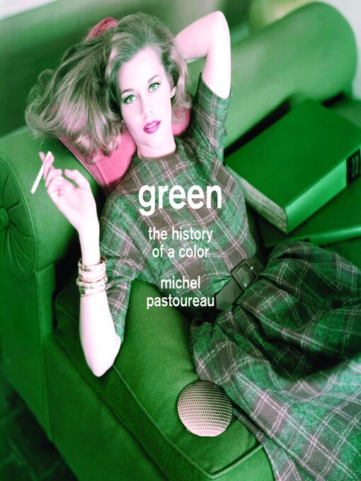 Title details for Green by Michel Pastoureau - Available